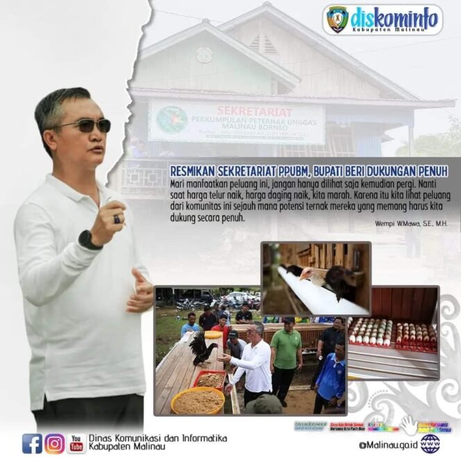 
					Bupati Malinau Wempi W. Mawa, S.E., M.H. resmikan Sekretariat Perkumpulan Peternak Unggas Malinau Borneo (PPUMB) yang terletak di Kecamatan Malinau Utara, pada Jumâ€™at (17/02).Foto:Diskominfo Malinau 

