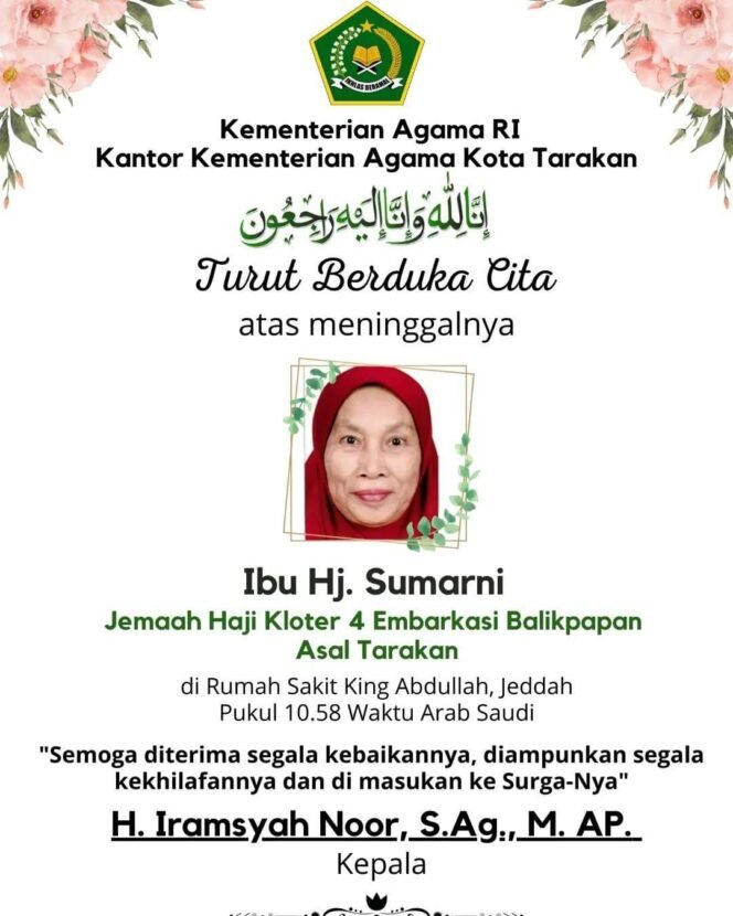 
					Berita Duka: Jelang Kepulangan Jemaah Haji Asal Tarakan Meninggal Dunia di Jeddah