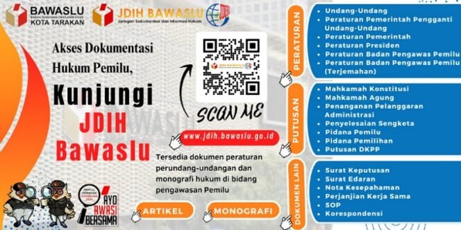 
					Bawaslu Tarakan Permudah Akses Dokumentasi dan Informasi Hukum melalui JDIH