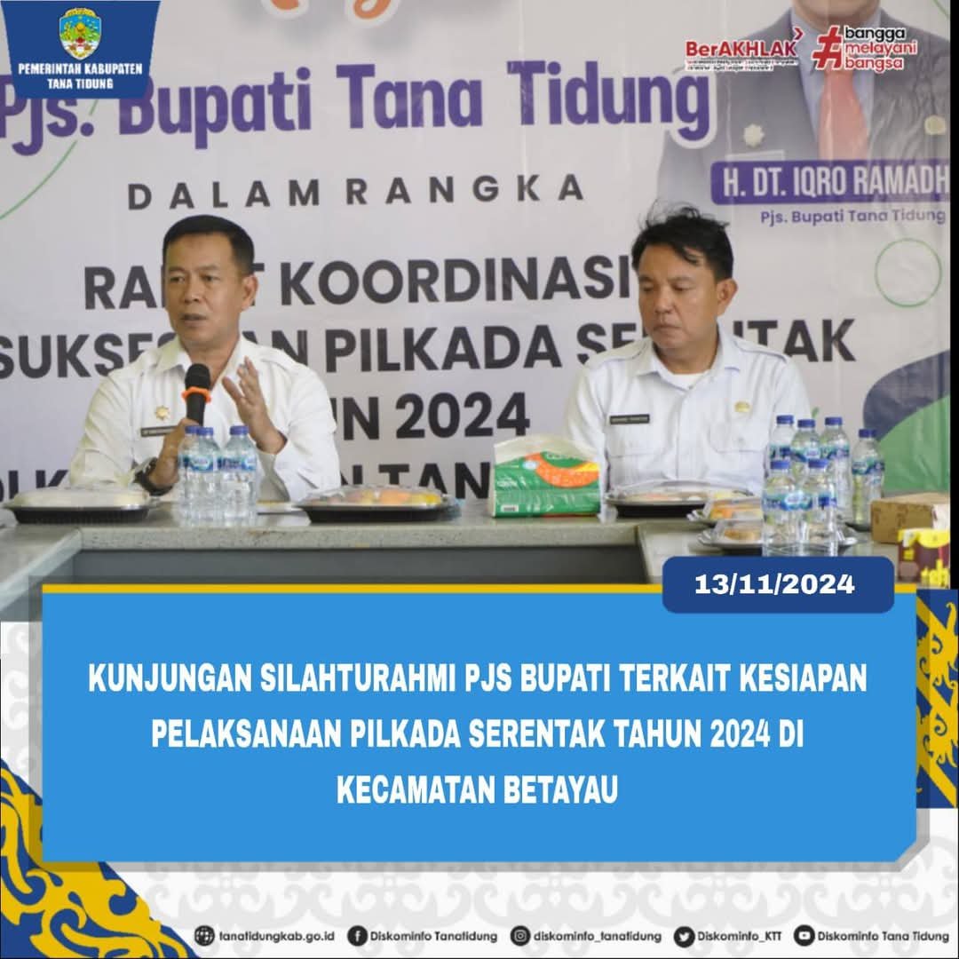 Sosialisasi Pilkada, Pjs Bupati Tana Tidung Ajak Masyarakat Jaga KondusifitasÂ 