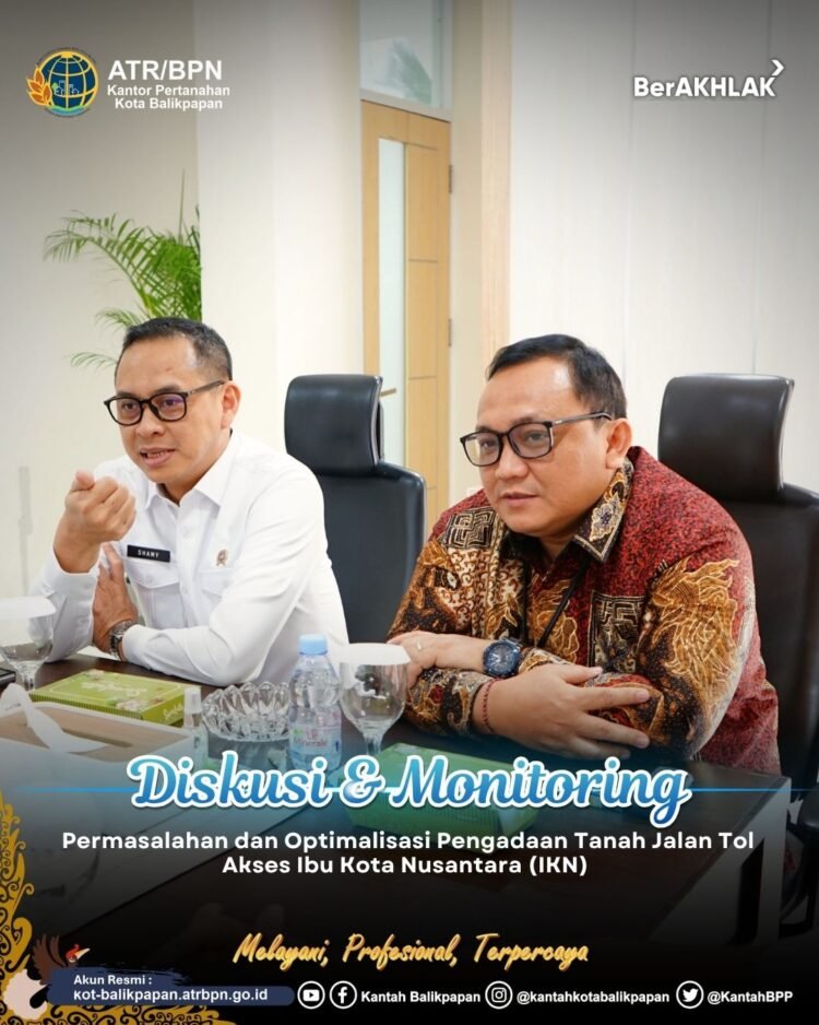 BPN Kaltim Bahas Percepatan Pengadaan Tanah Tol Akses IKN Bersama Penasihat Khusus Presiden