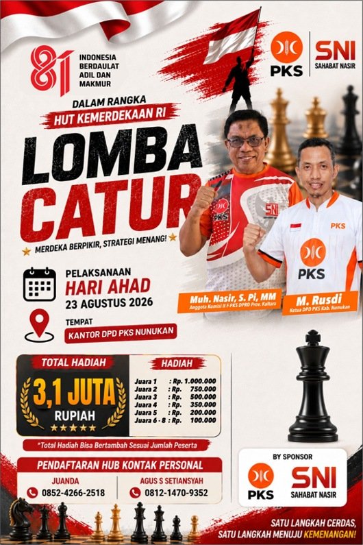Semarak Kemerdekaan ke-81 RI, PKS Nunukan – Sahabat Nasir Kembali akan Gelar Turnamen Catur