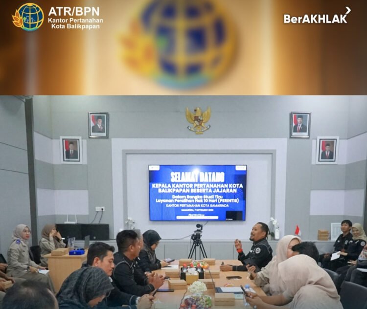 Jelang Penerapan PERINTIS, Kantah Balikpapan Belajar dari Samarinda